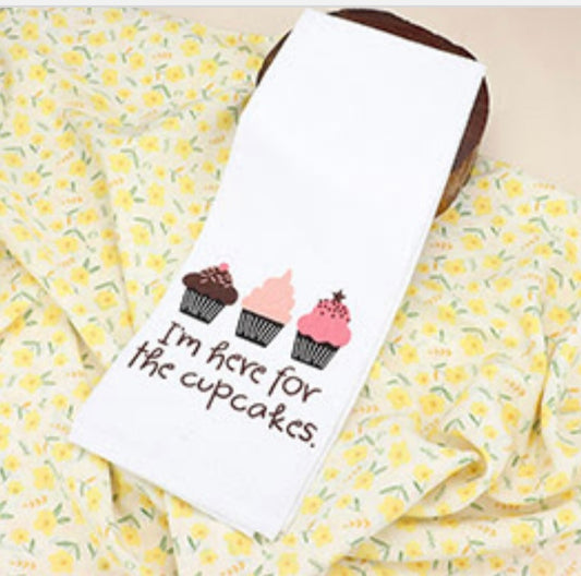 I'm here for the cupcakes Kitchen Towel